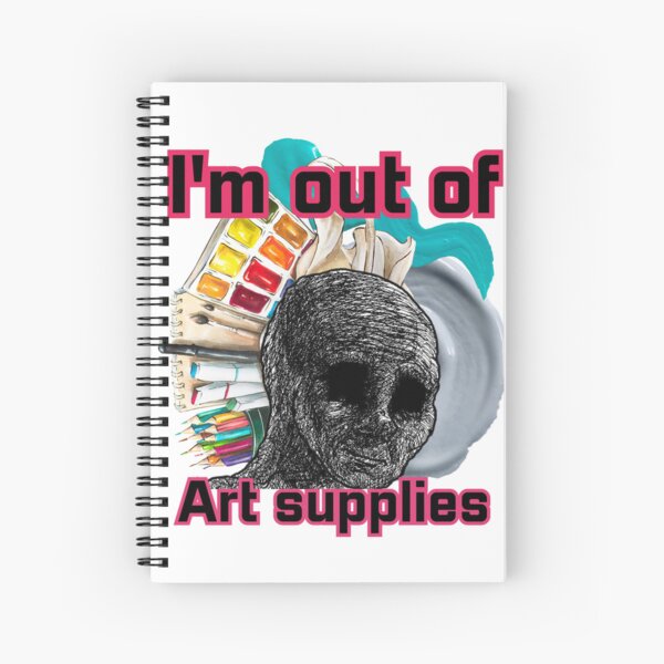 Item preview, I'm out of art supplies designed and sold by Imani Maria.
