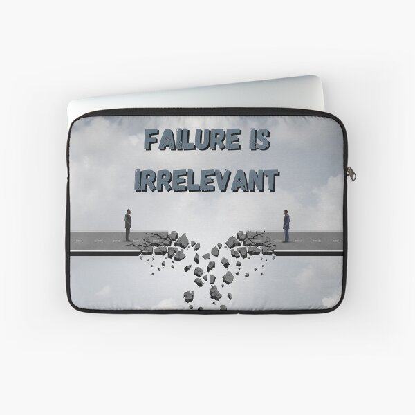 Item preview, Failure Is Irrelevant designed and sold by NorthV.