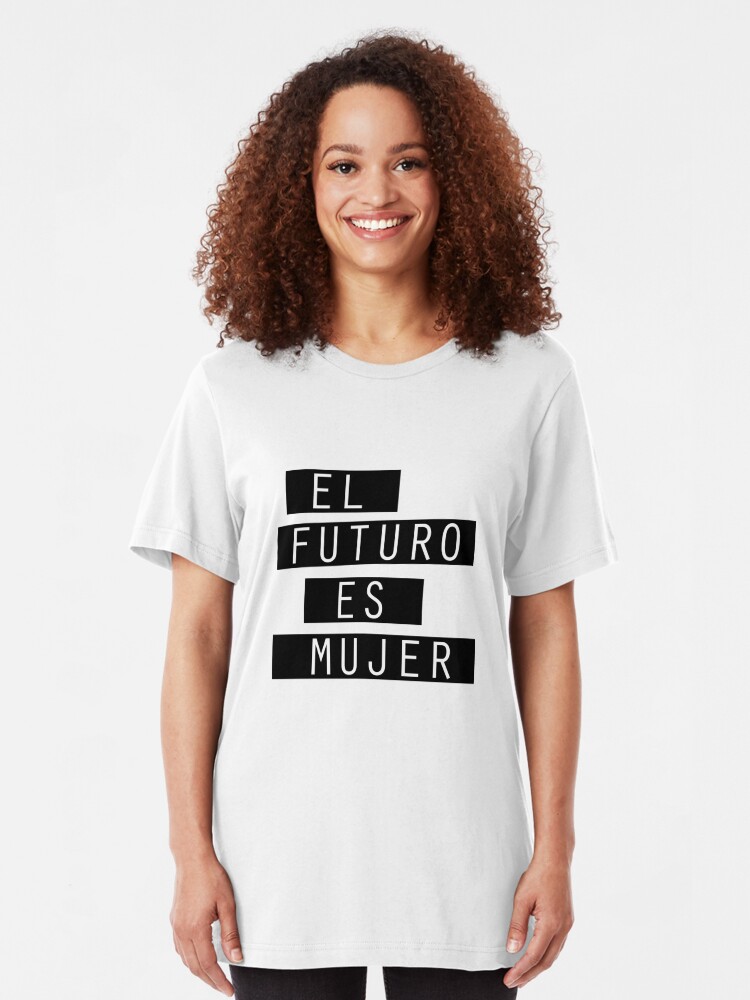 el futuro es mujer shirt