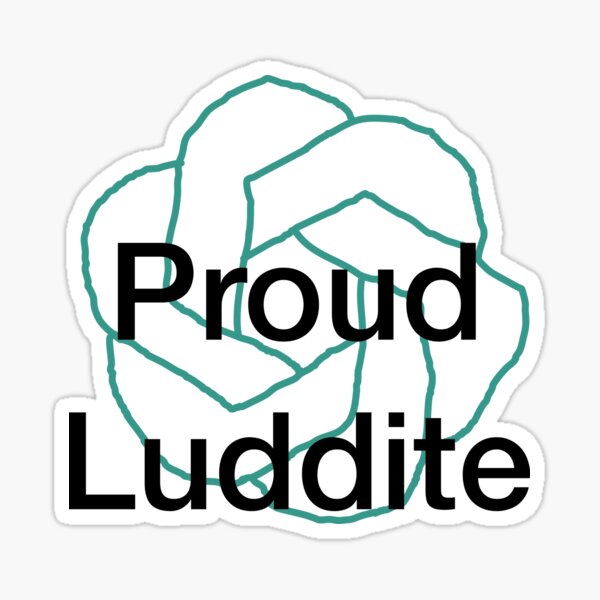 Item preview, Proud luddite against AI designed and sold by criangulien.