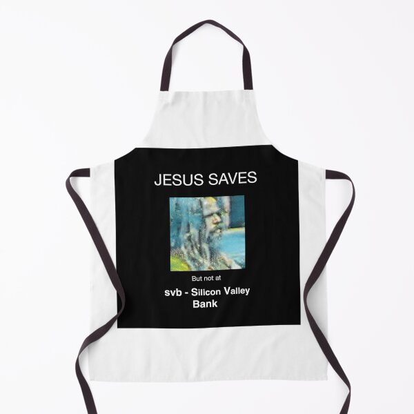 Item preview, Jesus Saves But not at Silicon Valley Bank designed and sold by DOITRecords.
