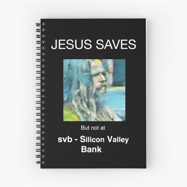 Item preview, Jesus Saves But not at Silicon Valley Bank  designed and sold by DOITRecords.