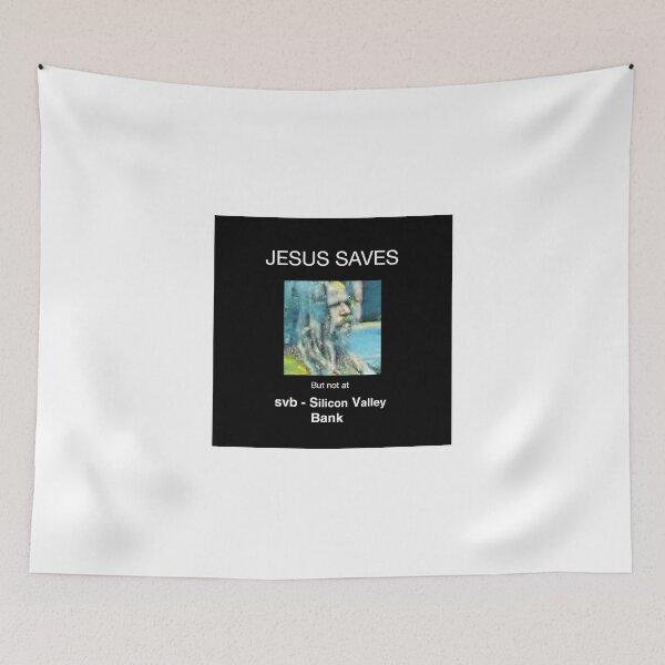 Item preview, Jesus Saves But not at Silicon Valley Bank  designed and sold by DOITRecords.
