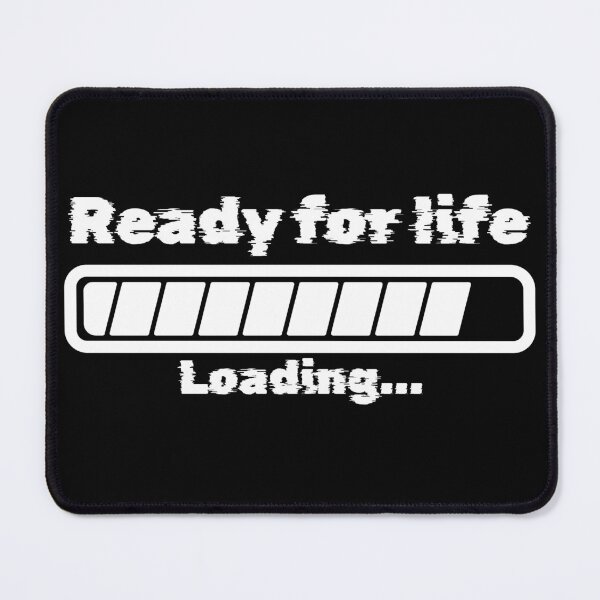 Item preview, Ready for life, loading... designed and sold by arkantus.
