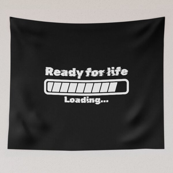 Item preview, Ready for life, loading... designed and sold by arkantus.