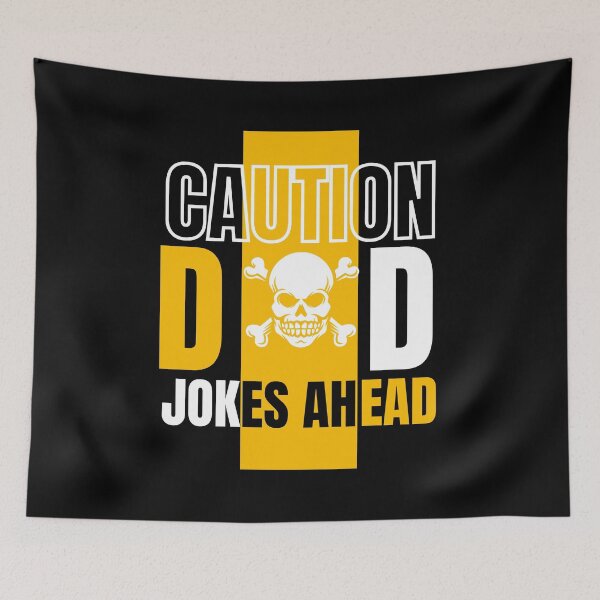 Aperçu de l'œuvre Caution Dad Jokes Ahead créée et vendue par Emma Studio.
