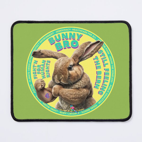 Item preview, PMD00631 Progressive Movement Designs funny bunny for Easter or any day of the year shows you support progressive policy goals for progressive Democrats and Independents and Bernie Sanders supporters designed and sold by ProgressiveLeft.