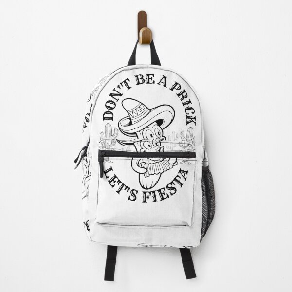 Item preview, Don't Be A Prick Let's Fiesta designed and sold by Affyboss6.