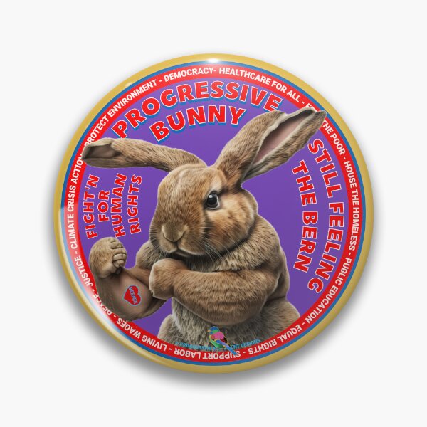 Item preview, PMD00633 Progressive Movement Designs funny bunny for Easter or any day of the year shows you support progressive policy goals for progressive Democrats and Independents and Bernie Sanders supporters designed and sold by ProgressiveLeft.