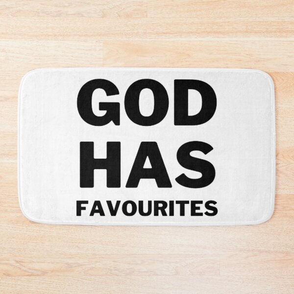 Item preview, God Has Favourites designed and sold by NxtLvlDsgns.
