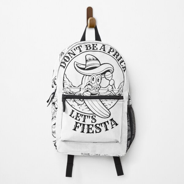 Item preview,  Don't Be A Prick Let's Fiesta designed and sold by Affyboss6.