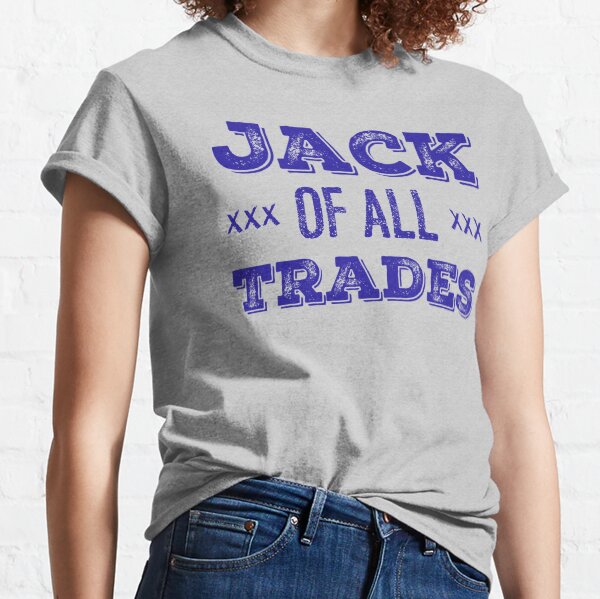 jane of all trades t shirt