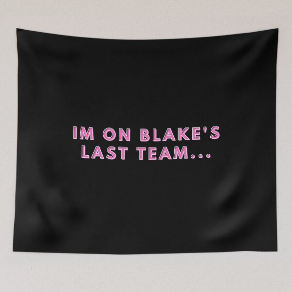 Item preview, Funny Im On Blakes Last Team designed and sold by manandi1.