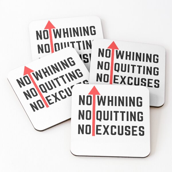 Item preview, No Whining | No Quitting | No Excuses  designed and sold by paradise Shop ⭐⭐⭐⭐⭐.