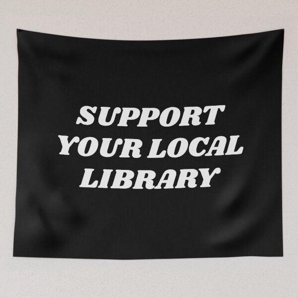 Item preview, Support your local library  designed and sold by Inspirationmotivation.