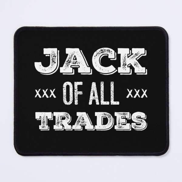 Item preview, Jack of All Trades designed and sold by homesteadswag.