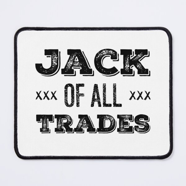 Item preview, Jack of All Trades designed and sold by homesteadswag.