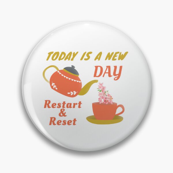 Aperçu de l'œuvre RESTART & RESET, AUJOURD'HUI EST UN NOUVEAU JOUR, TAX AVEC Théière, tasse et fleurs roses créée et vendue par Ndli.