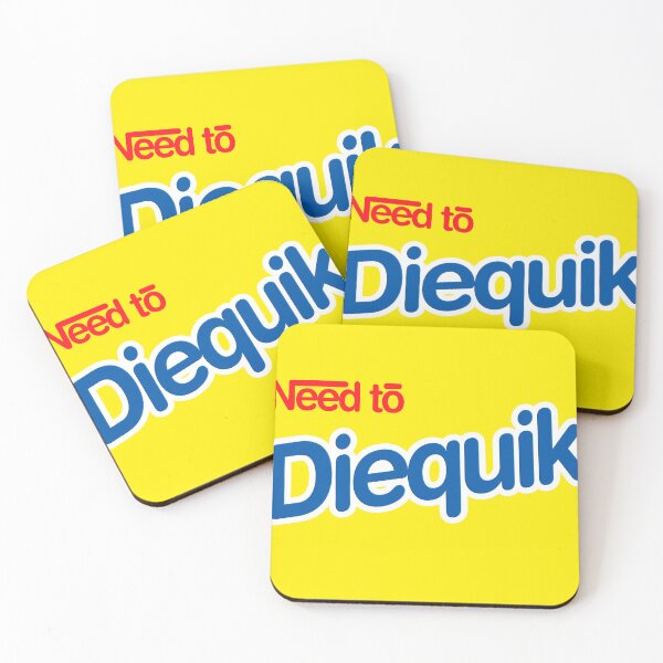 Item preview, Need to Diequik designed and sold by angus77ok.
