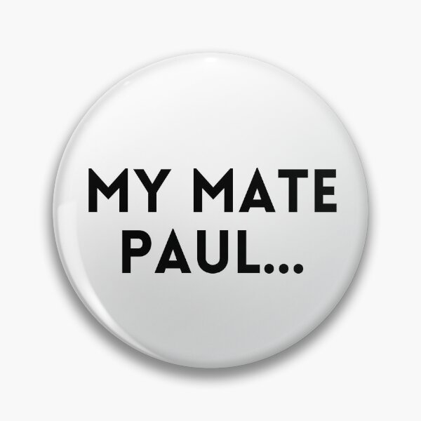 Item preview, My Mate Paul - Cunk on Earth designed and sold by shminoa.