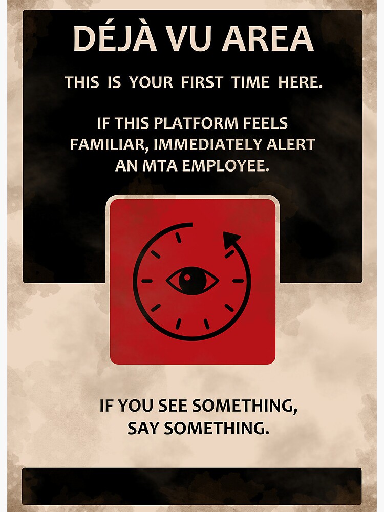 Deja Vu area sign&quot; Art Board Print by myzart | Redbubble