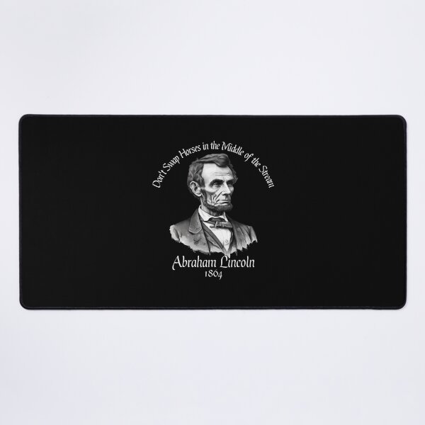 Item preview, Abraham Lincoln 1864 Campaign Slogan History Buff designed and sold by The Junto Shop.