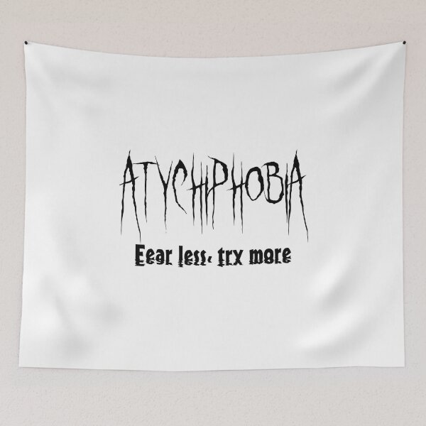 Item preview, Atychiphobia - Fear of failure designed and sold by KarolloBrand.