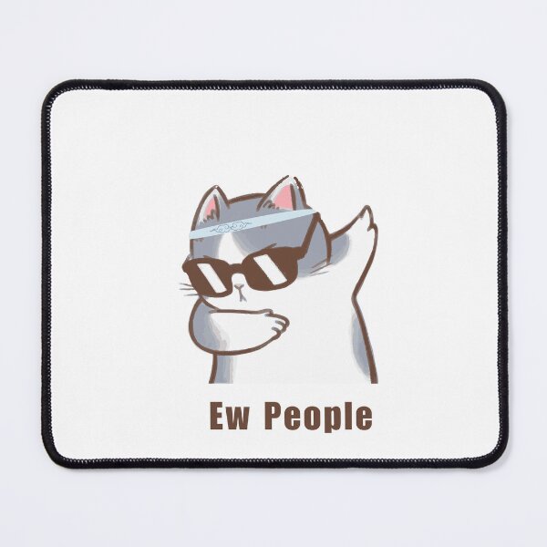 Item preview, Ew People, Ew Peoples Fn designed and sold by salazare01.