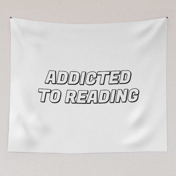 Item preview, Addicted To Reading  designed and sold by Inspirationmotivation.