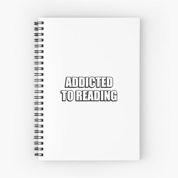 Item preview, Addicted To Reading  designed and sold by Inspirationmotivation.