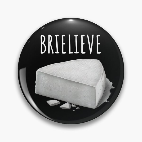 Item preview, BRIE-LIEVE Brie Cheese Inspirational Optimistic Believe  designed and sold by The Junto Shop.