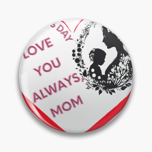 Item preview, Happy Mother's day - Love You Always, Mom designed and sold by InStickers.