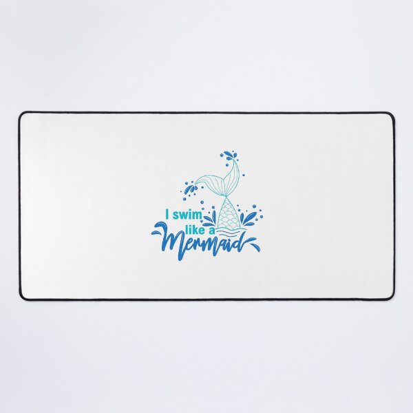 Item preview, I swim like a mermaid designed and sold by WearMood.