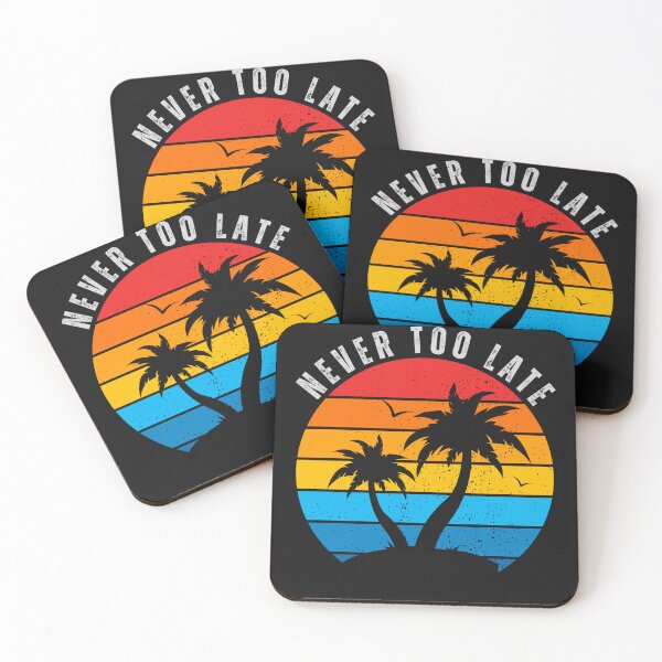 Item preview, Never Too Late for motivation designed and sold by Midness.