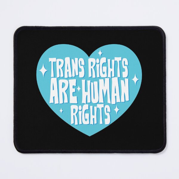Item preview, Blue Trans Rights are Human Rights on Black designed and sold by Olivia Oltmanns.