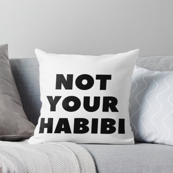 Item preview, NOT YOUR HABIBI designed and sold by Shoplukaku.