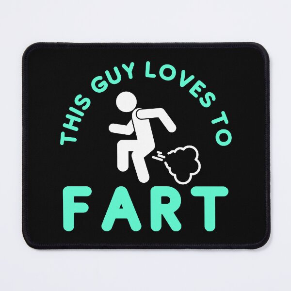 Item preview, This guy loves to fart designed and sold by PellSilversmith.