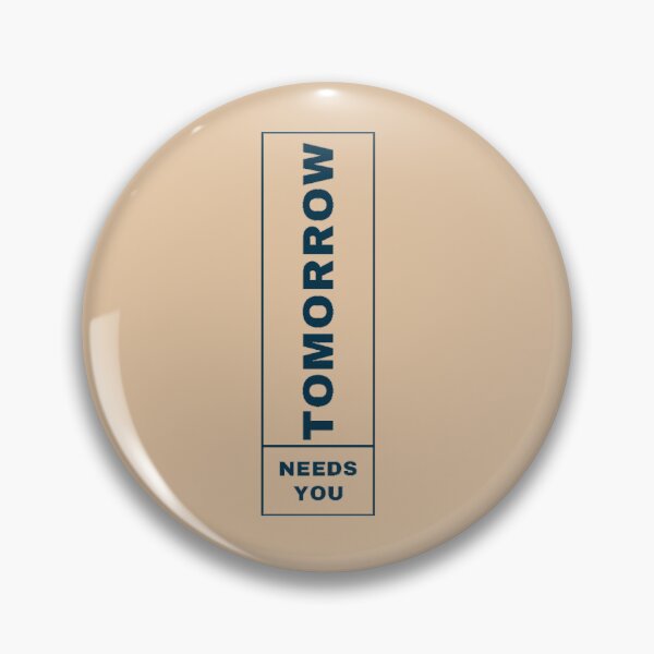 Item preview, Tomorrow Needs You designed and sold by manardesign.