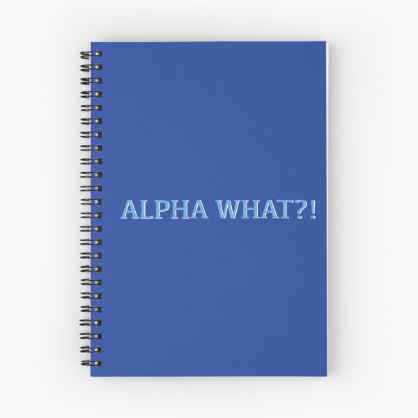 Item preview, Alpha Xi Chapter - Alpha What?! designed and sold by mistyreneelove.