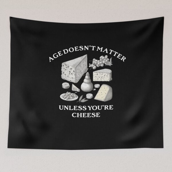 Item preview, Funny Cheese Lover Aged Cheese Humor Quote  designed and sold by The Junto Shop.