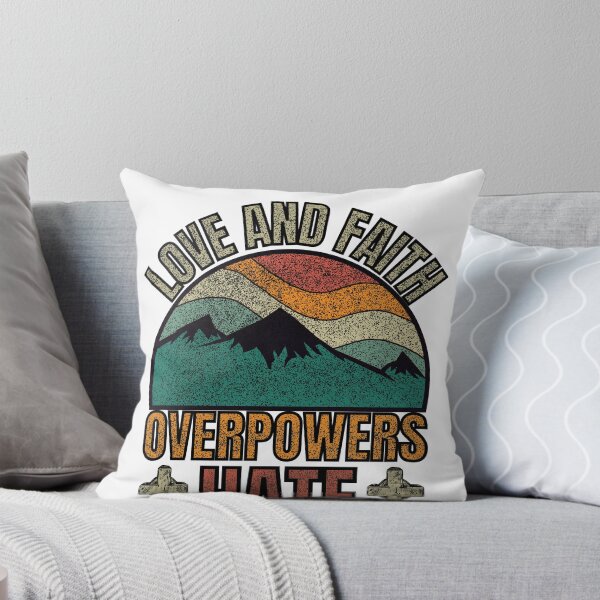 Item preview, Love And Faith Overpowers Hate designed and sold by GarnersDesigns.