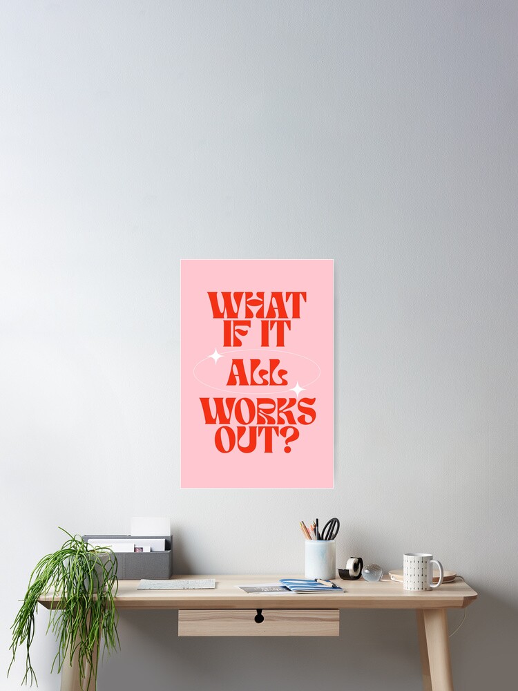 Thumbnail 2 of 3, Poster, What If It All Works Out? Retro Poster, Positivity, Positive Thinking designed and sold by TheLoveShop.