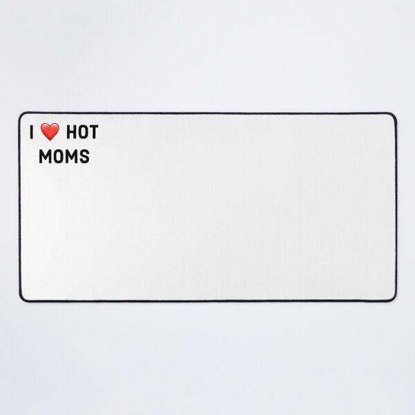 Item preview, I ❤️ HOT MOMS designed and sold by All-for-All.