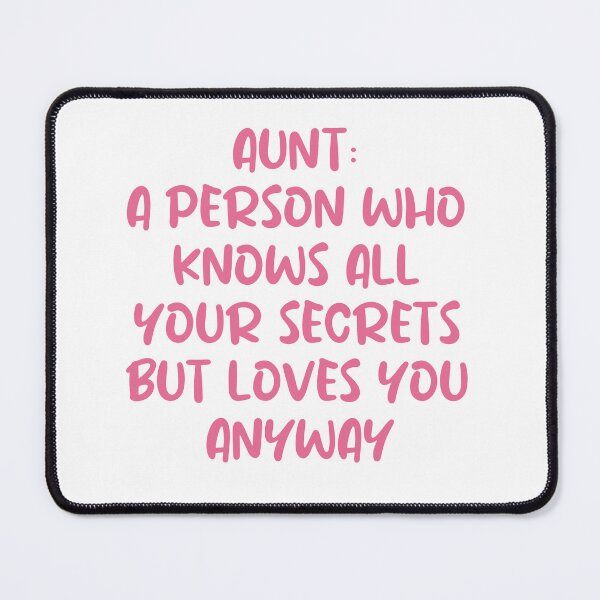 Item preview, Funny AUNT A PERSON WHO KNOWS ALL YOUR SECRETS BUT LOVES YOU ANYWAY shirt  designed and sold by cizito.