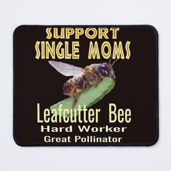 Item preview, Leaf-cutter Bee Great Pollinator For Your Graden designed and sold by walkingrock.