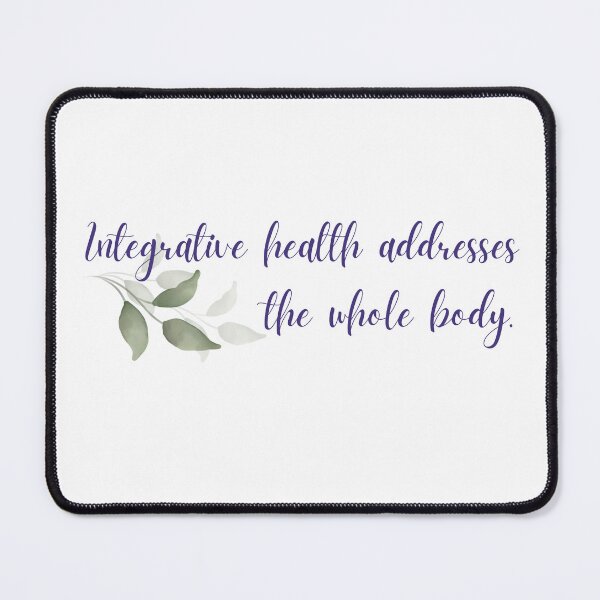 Item preview, Integrative Health Addresses the Whole Body designed and sold by DEWDesigns.