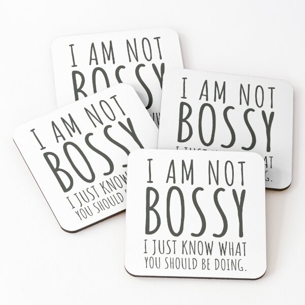 Item preview, I Am Not Bossy I Just Know What You Should Be Doing Sarcastic Boss Saying Gift designed and sold by MouDantArts.