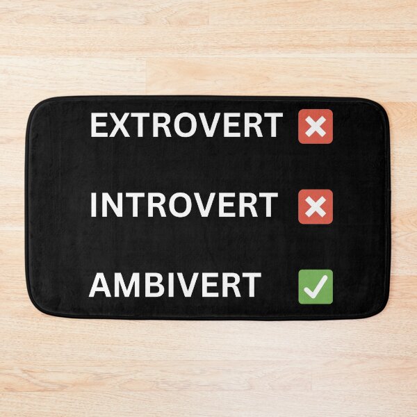 Item preview, Extrovert, Introvert, Ambivert  designed and sold by 2Cheesy4U.