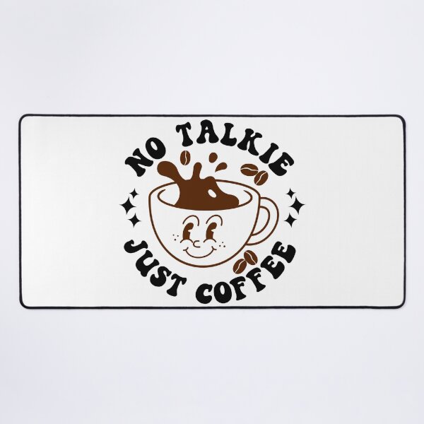 Item preview, No Talkie Just Coffee | Cute and Funny Antisocial Coffee Lover Design designed and sold by PearlMoonGrapes.