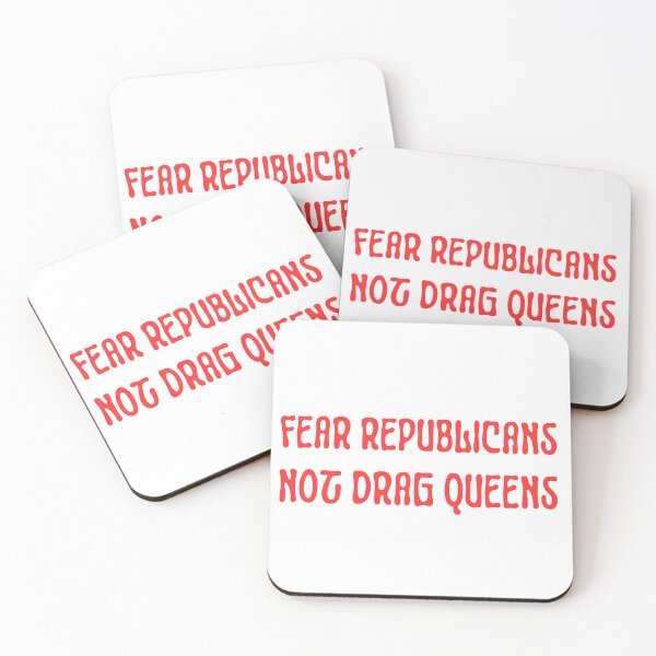 Item preview, Fear Republicans Not Drag Queens designed and sold by CS Cairo.